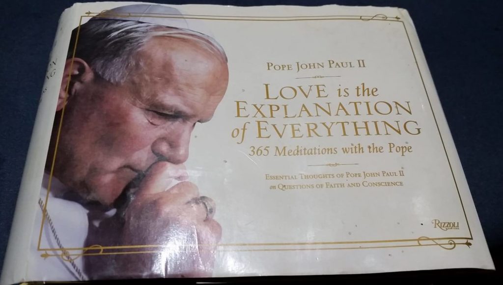 Love is the Explanation of Everything: 365 Meditations with Pope John Paul II